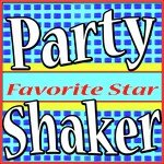 Party Shaker