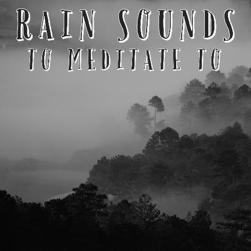 Meditation Rain Sounds cover art