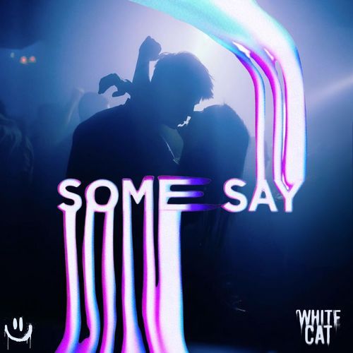 Some Say (Techno Mix)