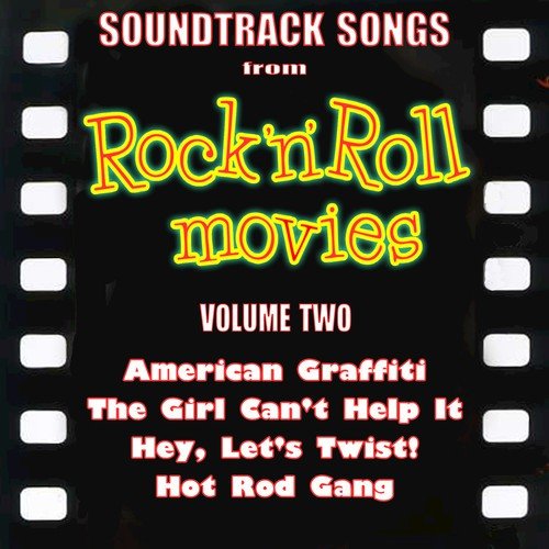 Soundtrack Songs from Rock’n’Roll Movies, Vol. 2