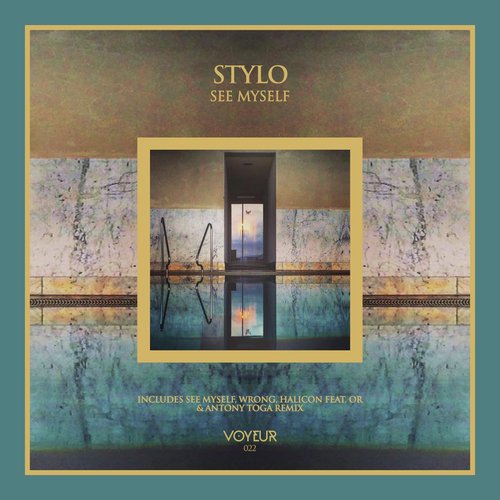 Stylo / See Myself (Inc. Antony Toga Remix)_poster_image