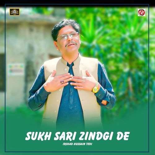 Sukh Sari Zindgi De