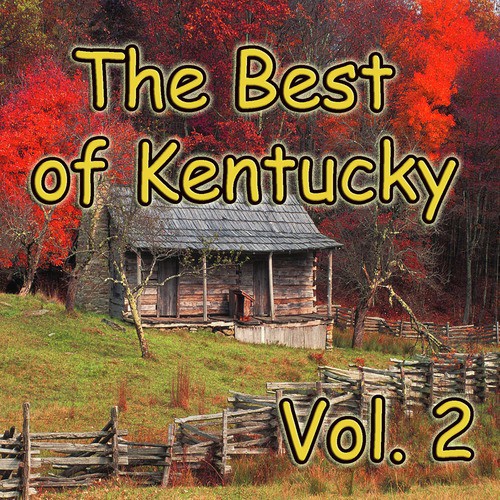 The Best of Kentucky, Vol. 2