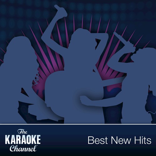 The Karaoke Channel - Best New Hits