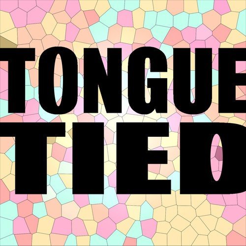 Tongue Tied - Single_poster_image