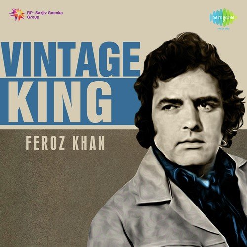 Vintage King Feroz Khan