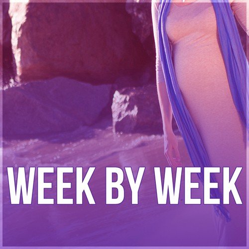 Week by Week – Prenatal Yoga Music, Soothing Nature Sounds for Womb, Pregnancy Music for Easier Labor, Calm Mommy and Calm Baby