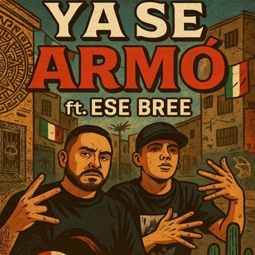Ya Se Armo (feat. Esebree)