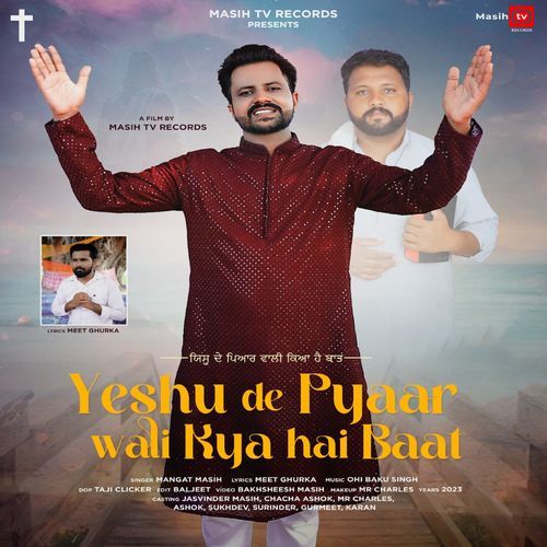 Yeshu De Pyaar Wali Hai Baat (Original)