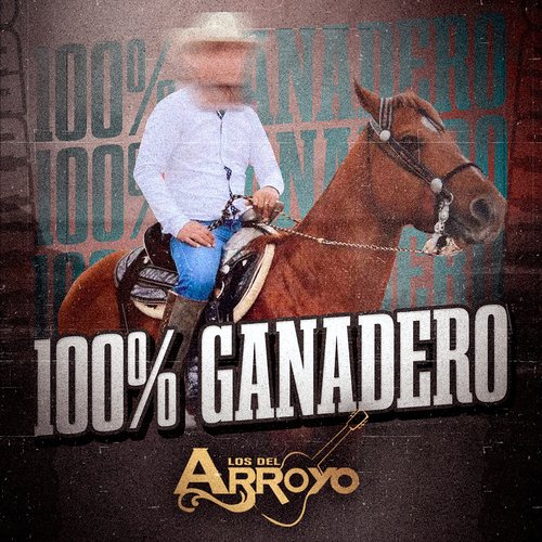 100% Ganadero cover art