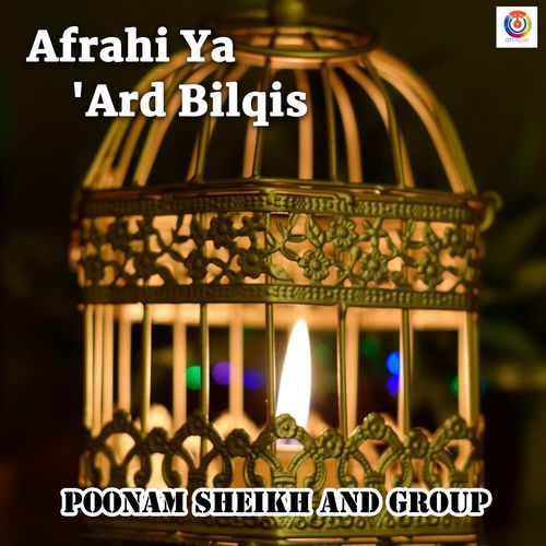 Afrahi Ya 'Ard Bilqis
