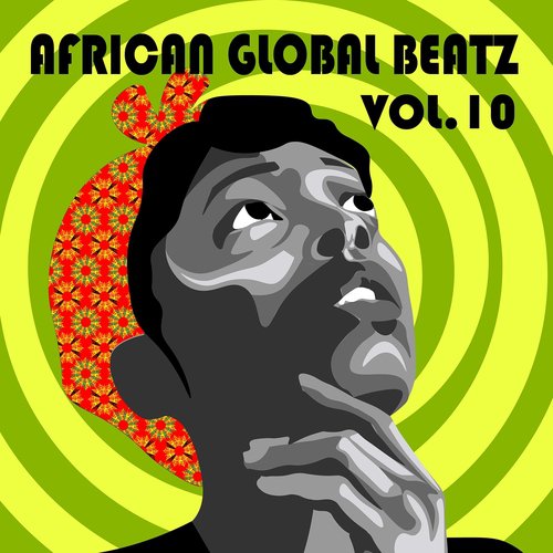 African Global Beatz Vol.10