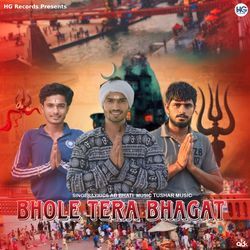 Bhole Tera Bhagat