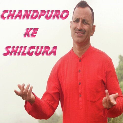 Chandpuro Ke Shilgura