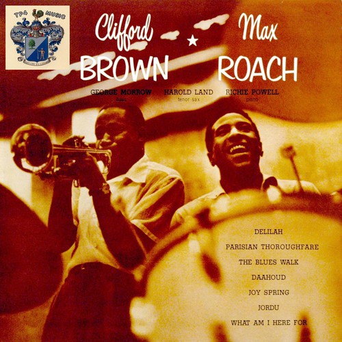 Clifford Brown and Max Roach