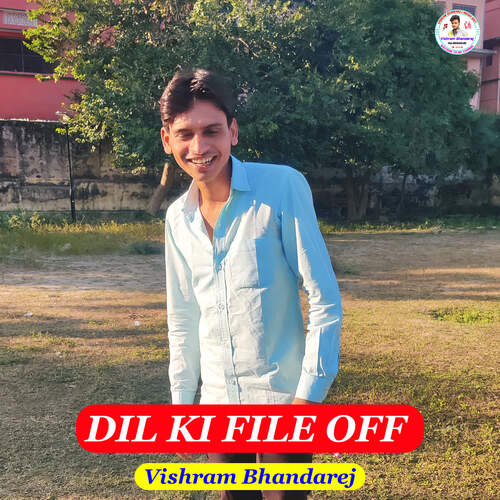 DIL KI FILE OFF