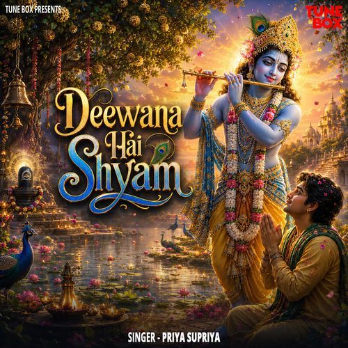 Deewana Hai Shyam