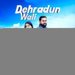 Dehradun Wali-FxAKHCBkUlw