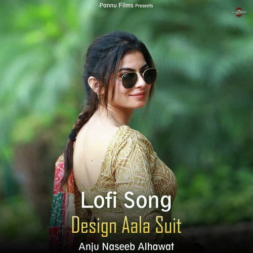 Design Aala Suit - Lofi Song