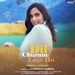 Dil Churane Lage Ho (Female Version)-GyxSeAd8dko