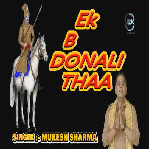 Ek B Donali Thaa