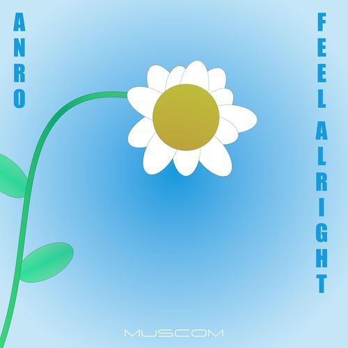Feel Alright