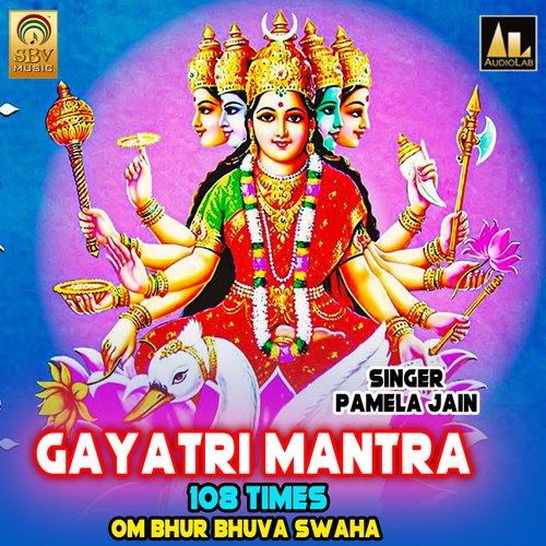 Gayatri Mantra 108 Times Om Bhur Bhuva Swaha