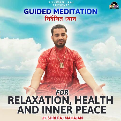 Guided Meditation For Relaxation Health And Inner Peace