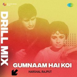 Gumnaam Hai Koi - Drill Mix-M1o8WStGcwc