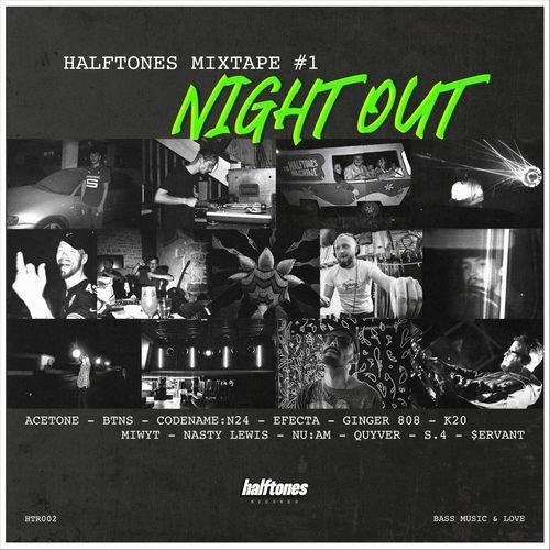 Halftones Mixtape #1 : Night Out
