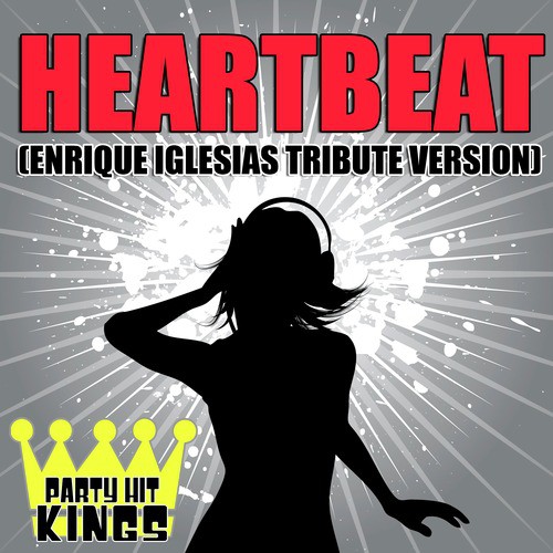 Heartbeat (Enrique Iglesias Tribute Version) cover art