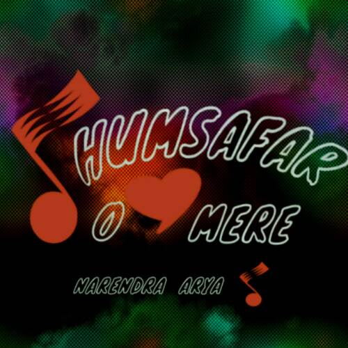 Humsafar O Mere