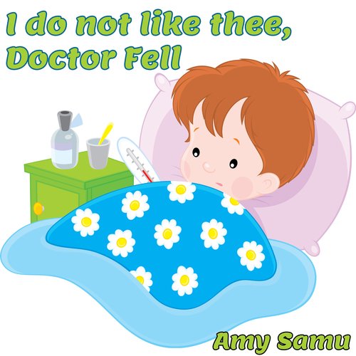 I Do Not Like Thee, Doctor Fell_poster_image