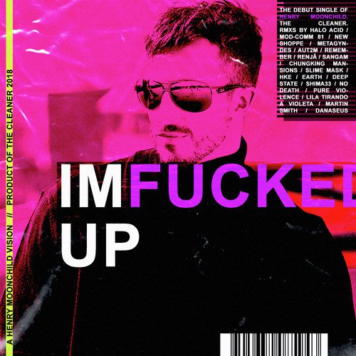 I'm Fucked Up (AUT2M Remix) cover art
