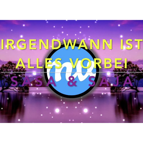 Irgendwann Ist Alles Vorbei_poster_image