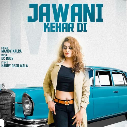 Jawani Kehar Di