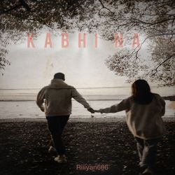 Kabhi Na-FDAKXEAFUl0