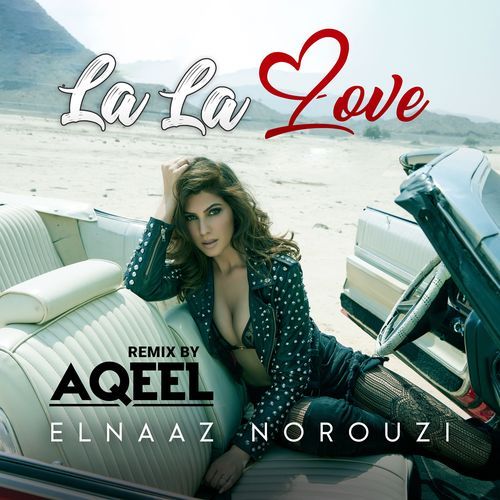 La La Love (Aqeel Remix)
