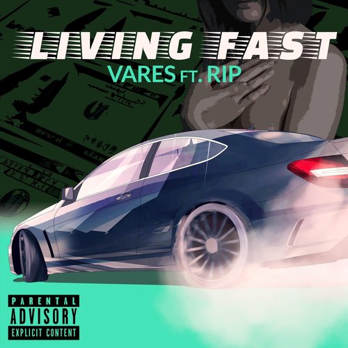 Living Fast (feat. Rip)