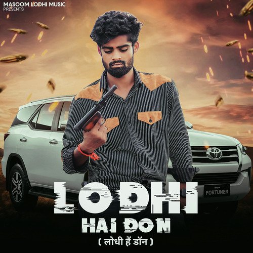 Lodhi Hai Don