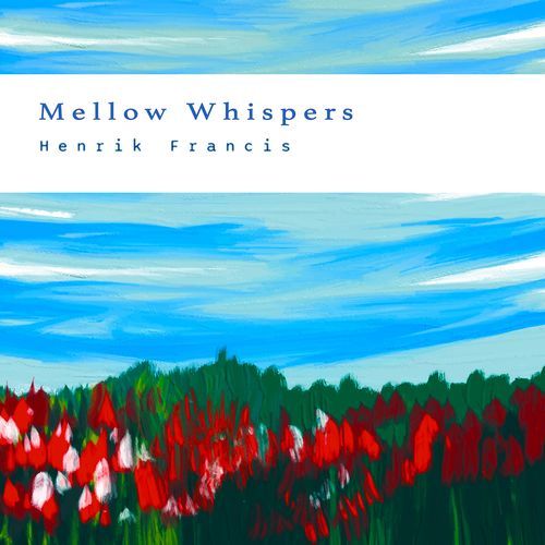 Mellow Whispers