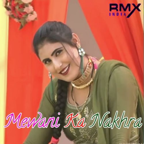 Mewani Ka Nakhra