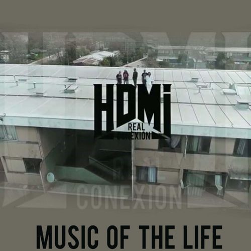 Music Of The Life (feat. HDMI Real Conexión, Polo Isses, Confuso & Thiago Lyra) cover art