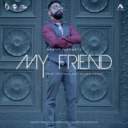 My Friend-LywudSAdZ1U