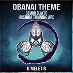 Obanai Theme (From 'Demon Slayer Hashira Training Arc')