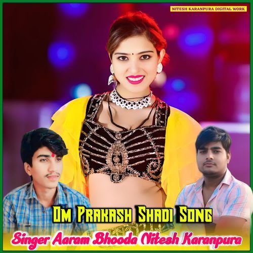 Om Prakash Shadi Song