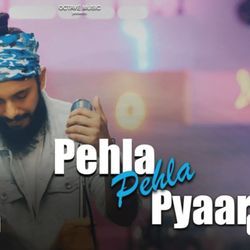 Pehla Pehla Pyaar-NQcvUAB0D1U