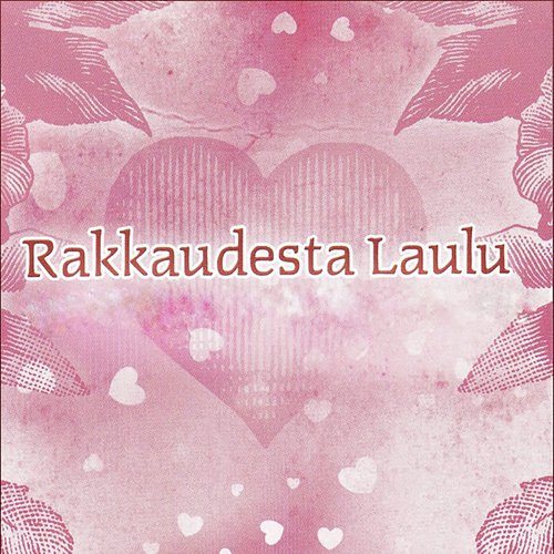 Rakkaudesta laulu