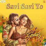 Savi Savi Yo (From "South Indian Hero")