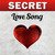 Secret Love Song